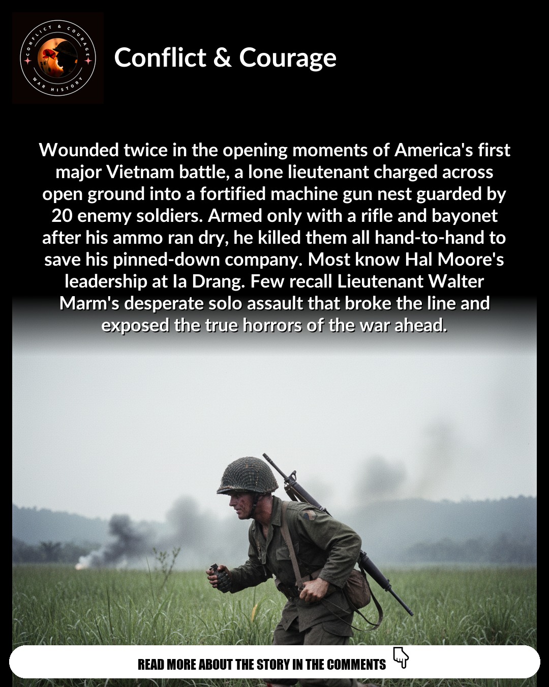 The Forgotten Hero of Ia Drang: A Lieutenant's Last Stand