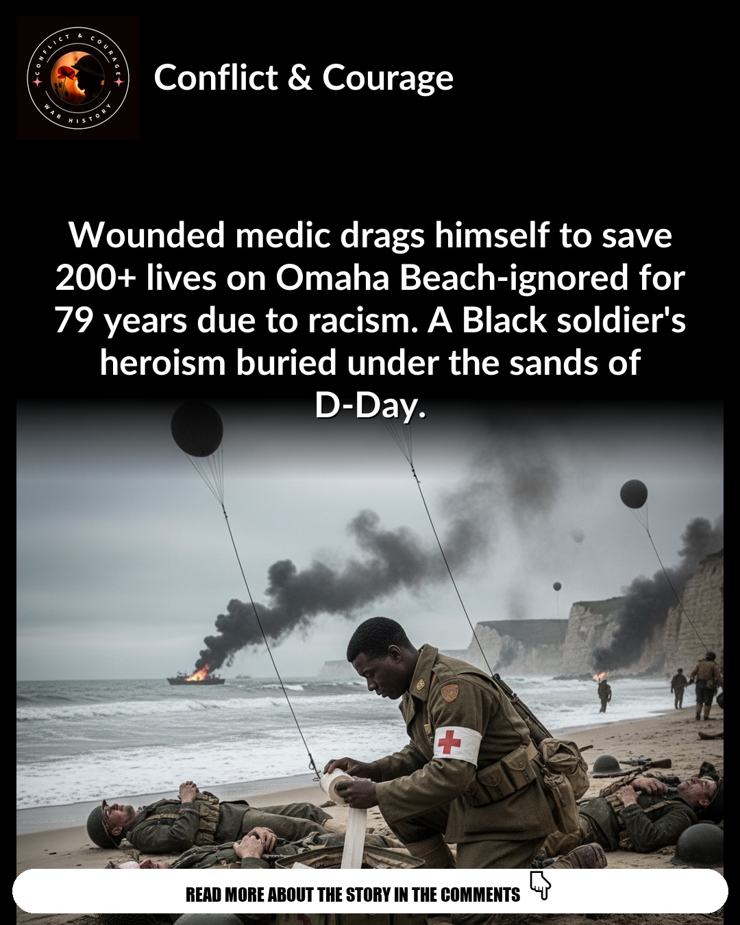 Black D-Day Medic Saved 200+ Lives: The Untold Omaha Story
