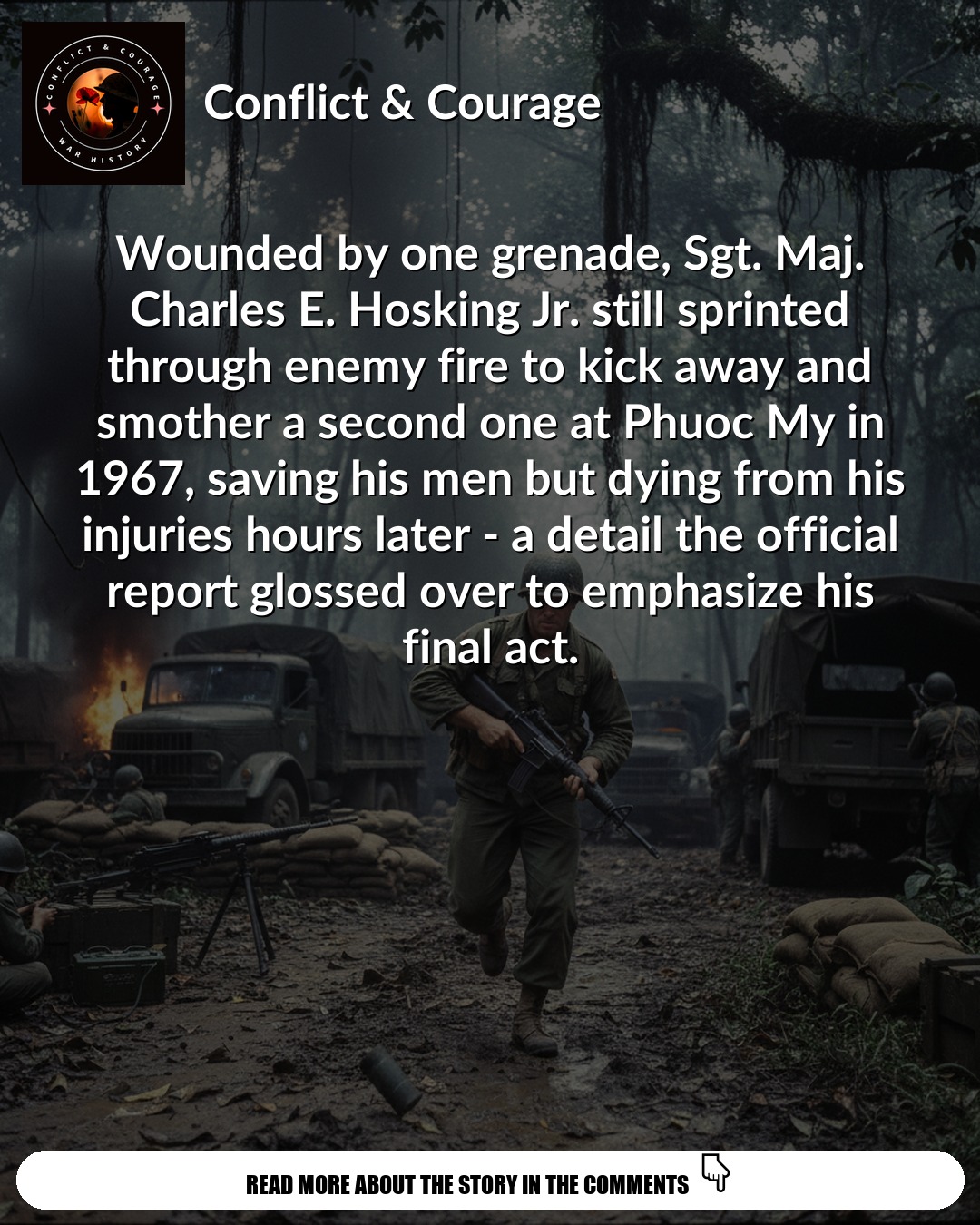 Charles Hosking Jr: The Hidden Hero of Phuoc My