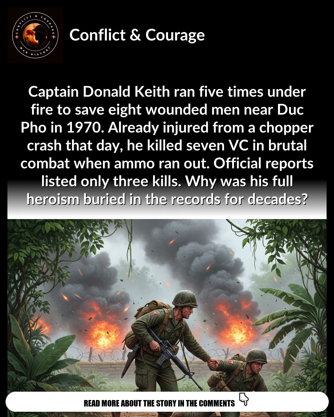 Captain Donald Keith: The Forgotten Hero of Duc Pho
