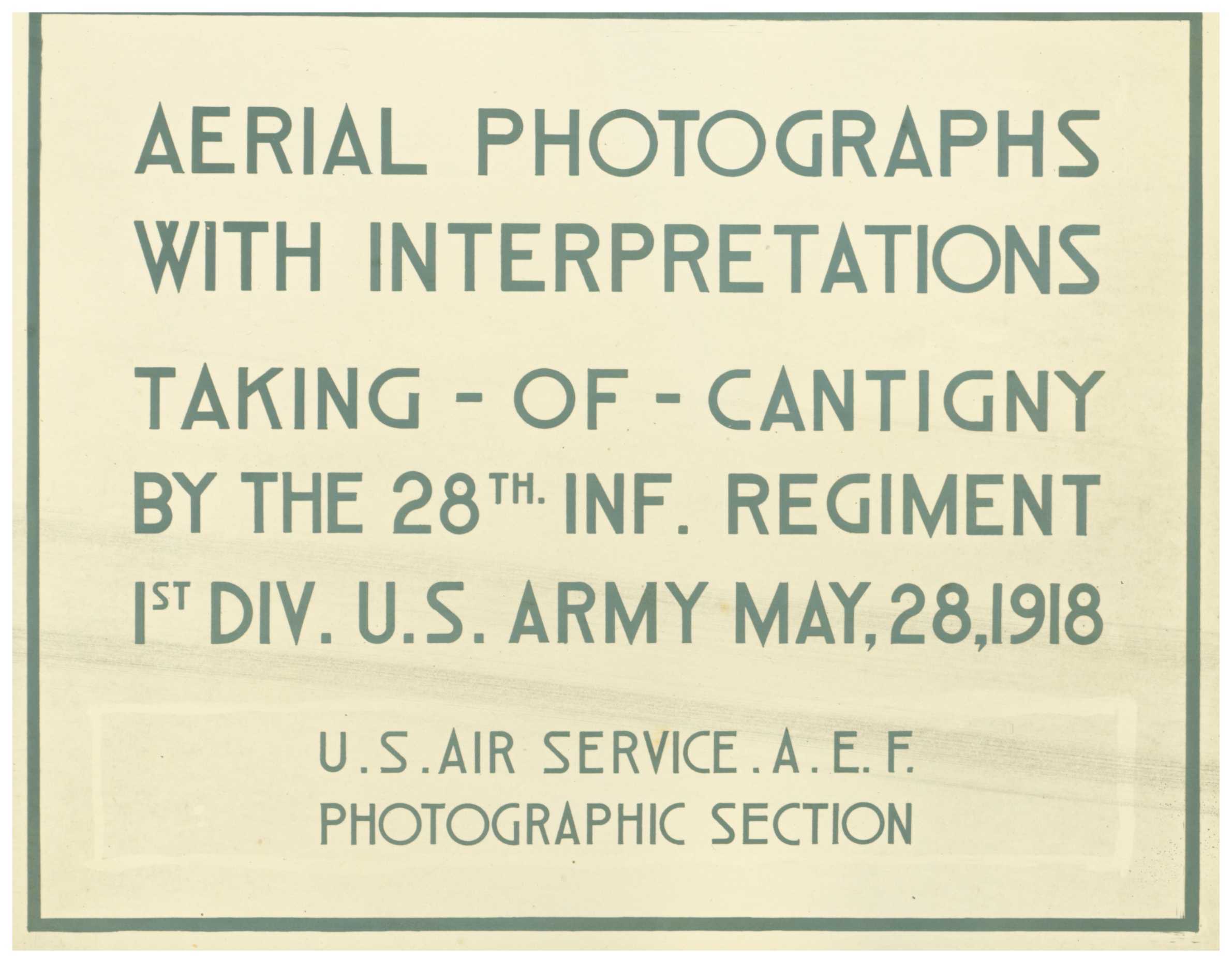 Battle of Cantigny 1918: America's First Big Push